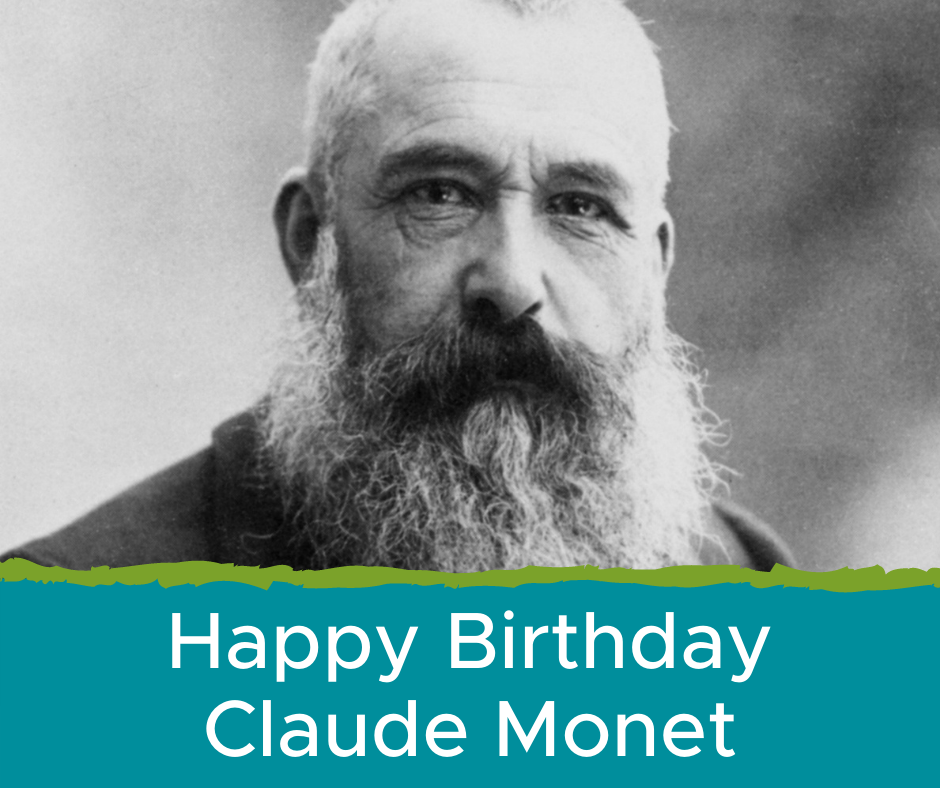 Happy Birthday Monet